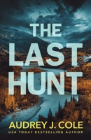 The Last Hunt 1737360799 Book Cover