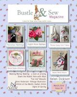 Bustle & Sew Magazine March 2014: Issue 38 1496074785 Book Cover