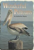 Wonderful pelicans (Scott, Foresman reading) 0673613380 Book Cover