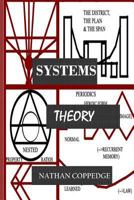 Systems Theory: (Formal-, applied-, rubric-, etc.) 153316858X Book Cover