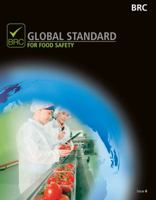 BRC Global Standard for Food Safety Issue 6, North American edition 0117069469 Book Cover