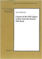 Corpus of the Old Uighur Letters from the Eastern Silk Road 2503587089 Book Cover