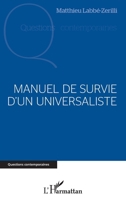 Manuel de survie d'un universaliste (Questions Contemporaines) (French Edition) 2343193258 Book Cover