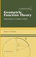 Geometric Function Theory: Explorations in Complex Analysis (Cornerstones) B002E5LDLE Book Cover
