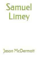 Samuel Limey 172682523X Book Cover