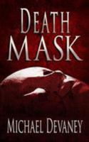 Death Mask 153072919X Book Cover