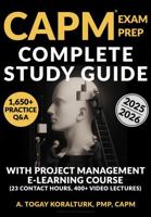 CAPM Exam Prep Complete Study Guide (Human Authored): With Project Management E-Learning Course and 1650 Practice Q&A (Certified Associate in Project Management) 1965085075 Book Cover