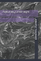 Naturally Unstraight 1090976305 Book Cover