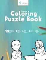 Islamic Coloring and Puzzle Book: Islamic Coloring book for children boys and girls Connect-the-dot puzzles coloring pages B0CQ58G4LZ Book Cover