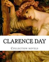 Clarence Day, Collection novels 1500996408 Book Cover