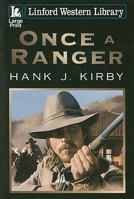 Once a Ranger (Black Horse Westerns) 1847824706 Book Cover