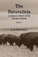 The Naturalists #1 1482779056 Book Cover