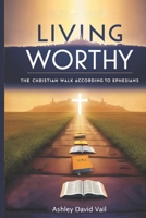 Living Worthy B0FKGG872X Book Cover