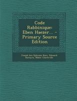 Code Rabbinique: Eben Haezer... 1017794170 Book Cover