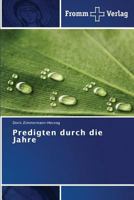Predigten Durch Die Jahre 384160529X Book Cover