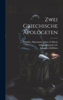 Zwei griechische Apologeten 102245840X Book Cover