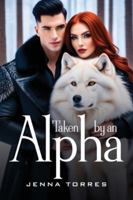 Taken by an Alpha 8532822150 Book Cover