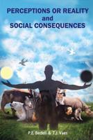 Perceptions or Reality and Social Consequences 1535021152 Book Cover
