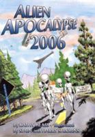 Alien Apocalypse 2006 1883319633 Book Cover