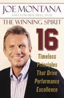 The Winning Spirit: 16 Timeless Principles That Drive Performance Excellence 1400064449 Book Cover