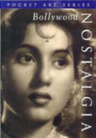 Bollywood Nostalgia (Pocket art series) 8174361421 Book Cover