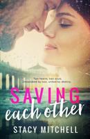 Saving Each Other 1974591719 Book Cover