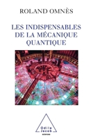 Essentials of Quantum Mechanics / Les Indispensables de la mécanique quantique (French Edition) 2738118208 Book Cover