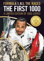 Formula 1: All The Races: The World Championship Story Race-By-Race 1950-2015 1910505110 Book Cover