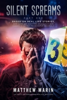 Silent Screams: Part One 1970079584 Book Cover