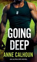 Going Deep 1250084628 Book Cover