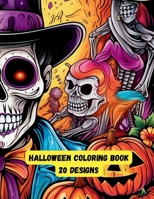 Happy Halloween Coloring Book: 20 Designs B0CFZ9KZVZ Book Cover