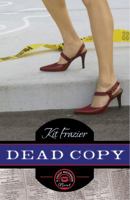 Dead Copy: A Cauley MacKinnon Novel 073870959X Book Cover