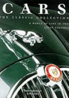 Cars: The Classic Collection: A World of Cars in Two Great Volumes 0754804186 Book Cover