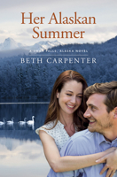 Her Alaskan Summer 1420526715 Book Cover