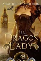 The Dragon Lady 1541395190 Book Cover