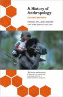 A History of Anthropology (Anthropology, Culture and Society) 074531385X Book Cover