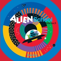 Alien school B08SYWV93S Book Cover