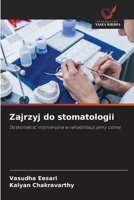 Zajrzyj do stomatologii (Polish Edition) 6209775012 Book Cover