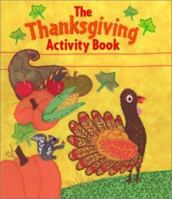 The Thanksgiving Activity Book (Grades K-2) 0439241197 Book Cover