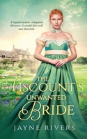 The Viscount's Unwanted Bride: A Georgian Historical Romance (Unconventional Brides) 1991300239 Book Cover