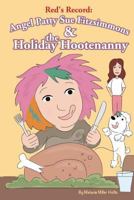 Red's Record: Angel Patty Sue Fitzsimmons & the Holiday Hootenanny 0692804161 Book Cover