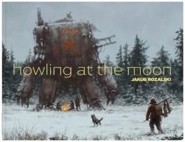 Howling at the Moon 1775070719 Book Cover