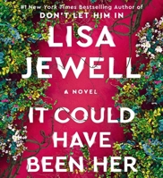 It Could Have Been Her : A Novel 1668168960 Book Cover
