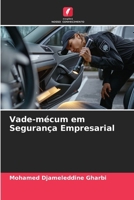 Vade-mécum em Segurança Empresarial (Portuguese Edition) 6208343852 Book Cover