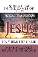 Finding Grace in the Names of Jesus 1546804072 Book Cover