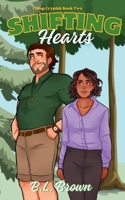 Shifting Hearts: A Second Chance Shifter Romance (Camp Cryptid) B0F7HJMWHX Book Cover
