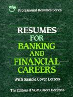 Resumes for Banking and Financial Careers (Vgm's Professional Resumes Series) 0658011030 Book Cover