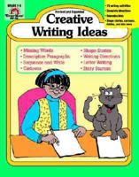 Creative Writing Ideas 1557996075 Book Cover