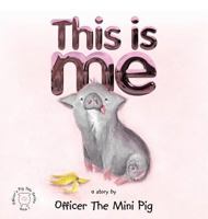 This Is Me 1939237602 Book Cover