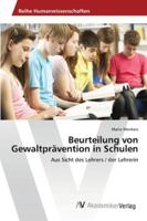 Beurteilung von Gewaltprävention in Schulen 3639460340 Book Cover